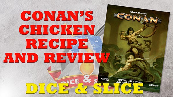 Conan Chicken Recipe for Dice & Slice