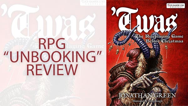 RPG UNBOOKING REVIEW: ’TWAS – The Roleplaying Game Before Christmas