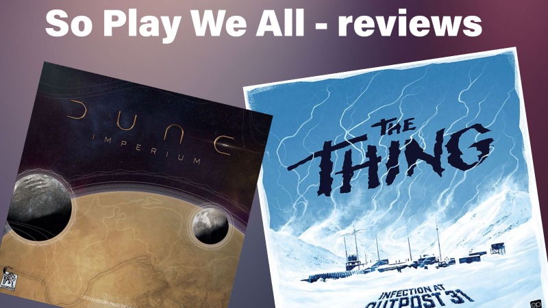 The podcast! Dune: Imperium and The Thing: Infection at Outpost 31 reviews. More about AI "art".