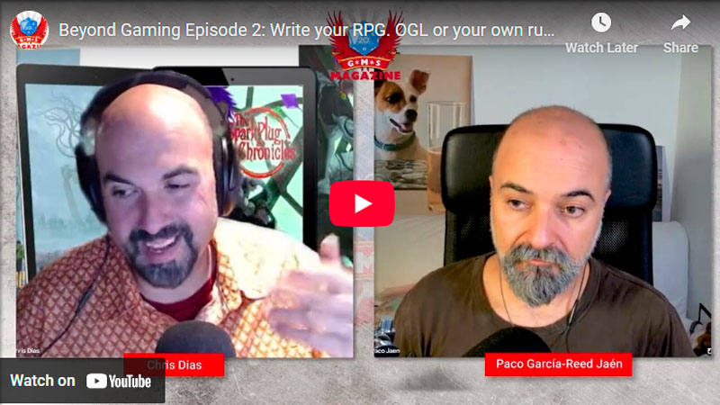 Beyond Gaming Episode 2: Write your RPG. OGL or your own rules? Set IP or your own content?