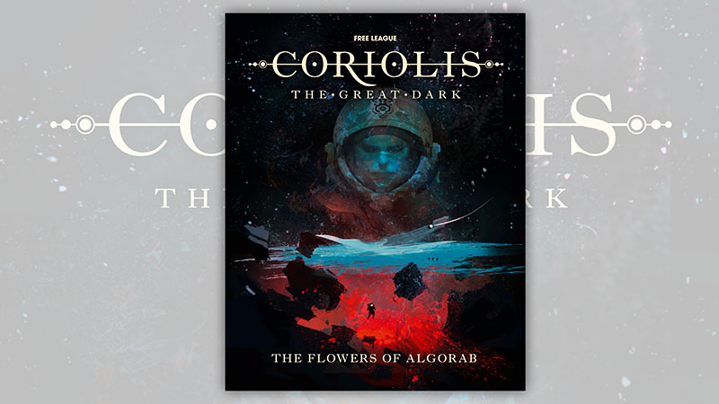 Free League Coriolis: Flowers of Algorab cover