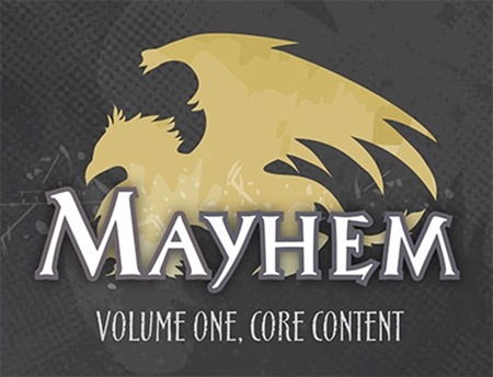 MAYHEM Volume one, core content