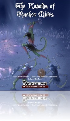 The Kobolds of Tzarker Mines