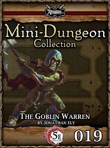 The Goblin Warren